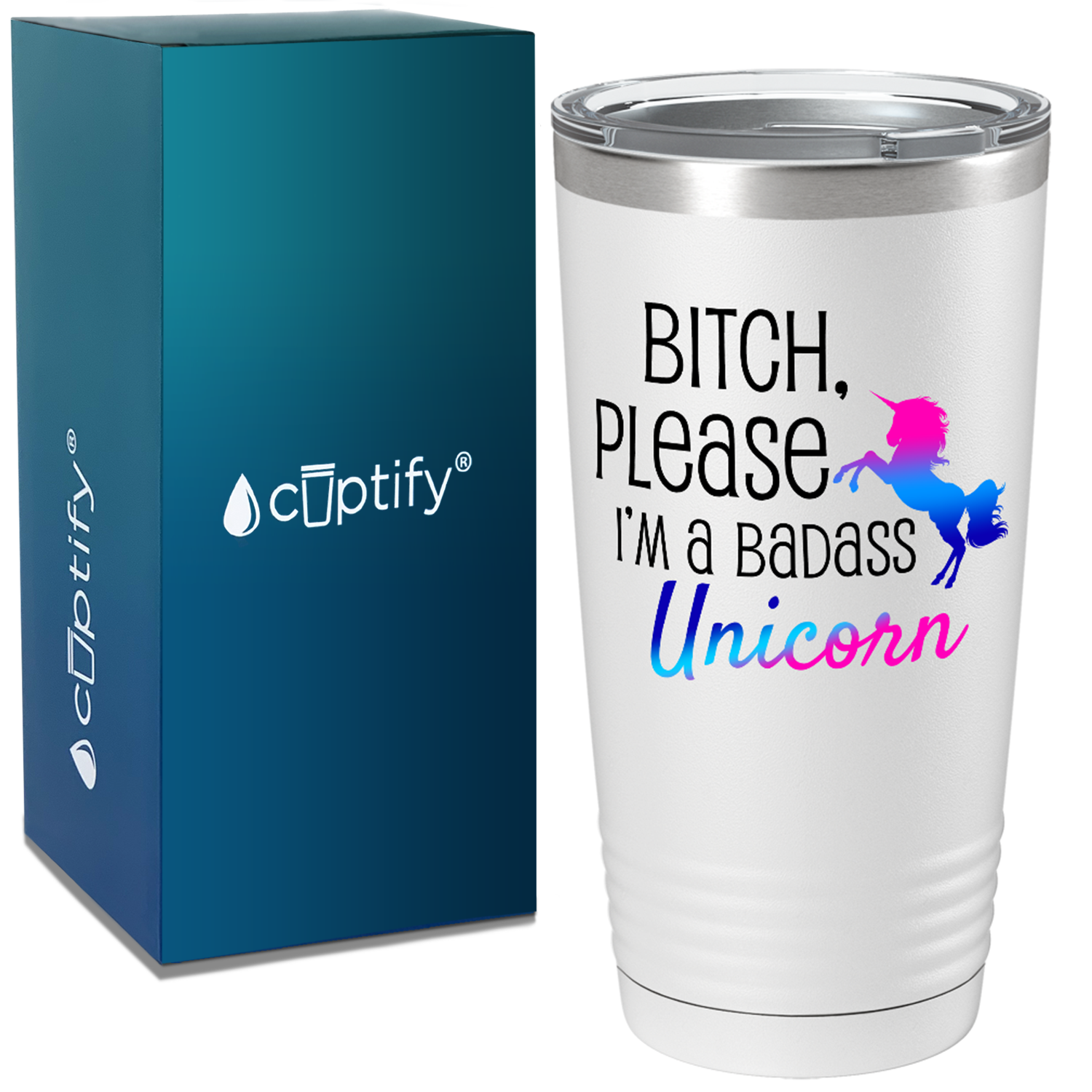Bitch Please I'm a Badass Unicorn on 20oz Tumbler