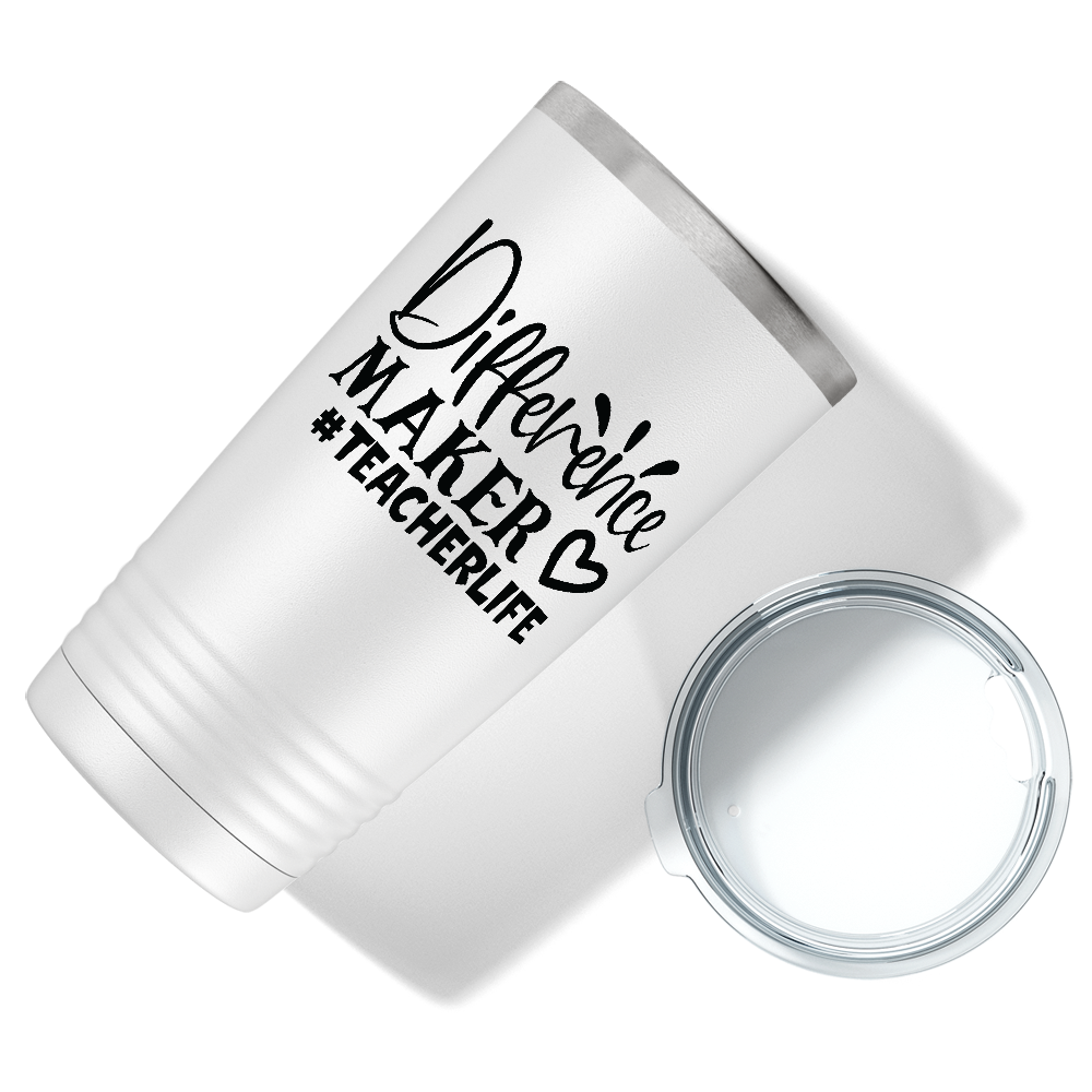 Difference Maker #teacherlife on White 20oz Tumbler