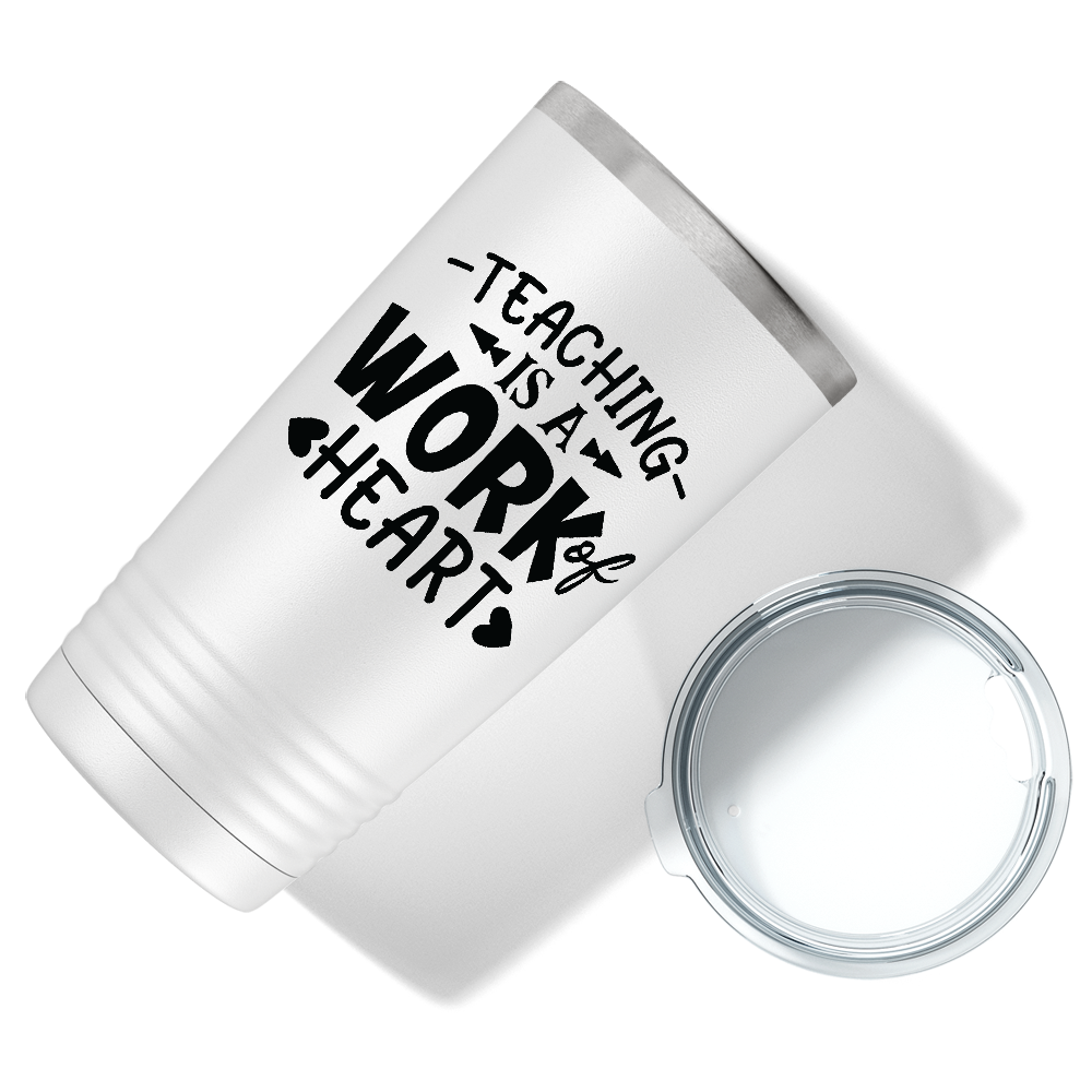 Teaching is a Work of Heart Arrow and Hearts on White 20oz Tumbler