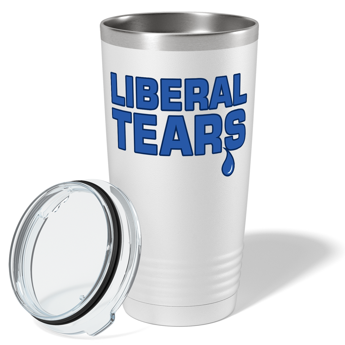 Liberal Tears on White 20 oz Stainless Steel Tumbler