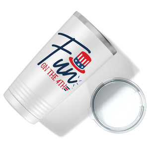 Fun on the 4th on White 20 oz Stainless Steel Tumbler