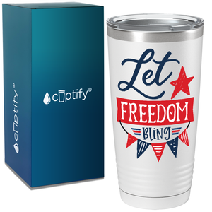 Let Freedom Bling on White 20oz Tumbler