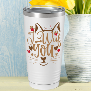 I Wuf You on Dogs 20oz Tumbler