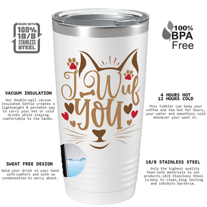 I Wuf You on Dogs 20oz Tumbler