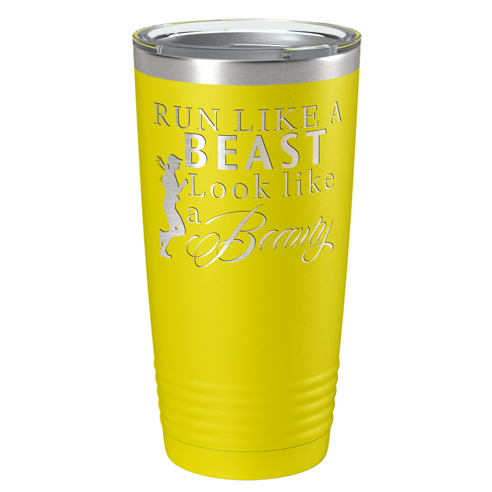 Run Like a Beast Look Like a Beauty Laser Engraved on Stainless Steel Cross Country Tumbler