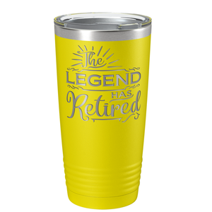 The Legend has Retired on Stainless Steel Retirement Tumbler