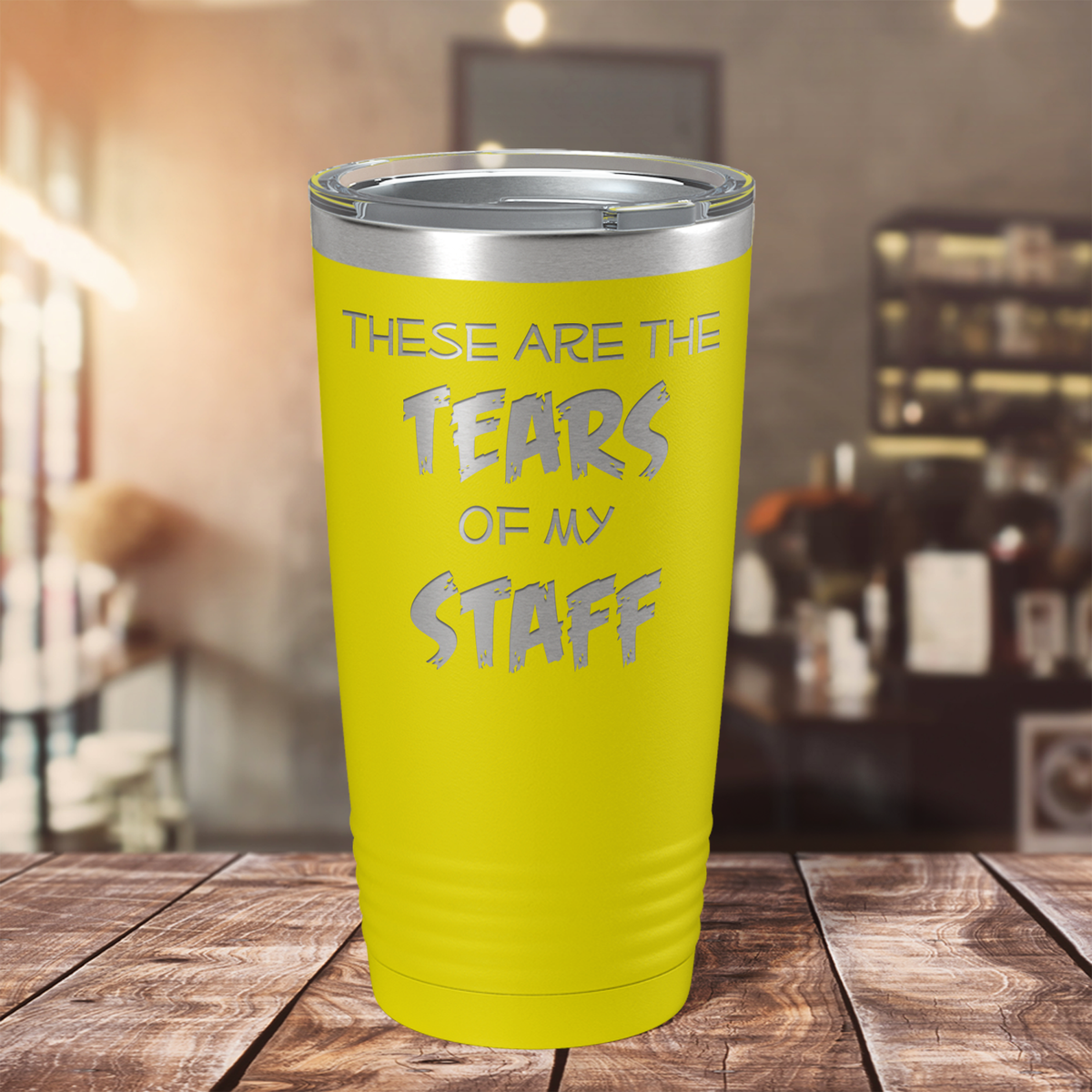 These are Tears of my Staff on Yellow 20 oz Stainless Steel Ringneck Tumbler