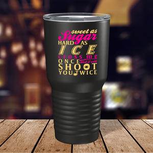 Sweet as Sugar on Black 30 oz Stainless Steel Tumbler