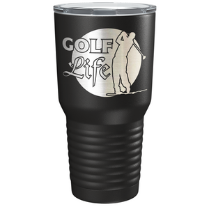 Golf Life Laser Engraved on Stainless Steel Golf Tumbler