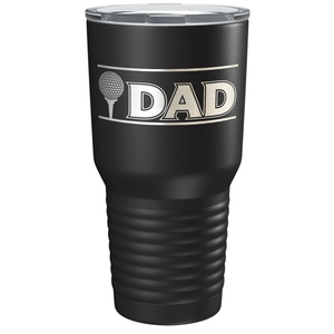 Golf Dad with Golf Ball Laser Engraved on Stainless Steel Golf Tumbler