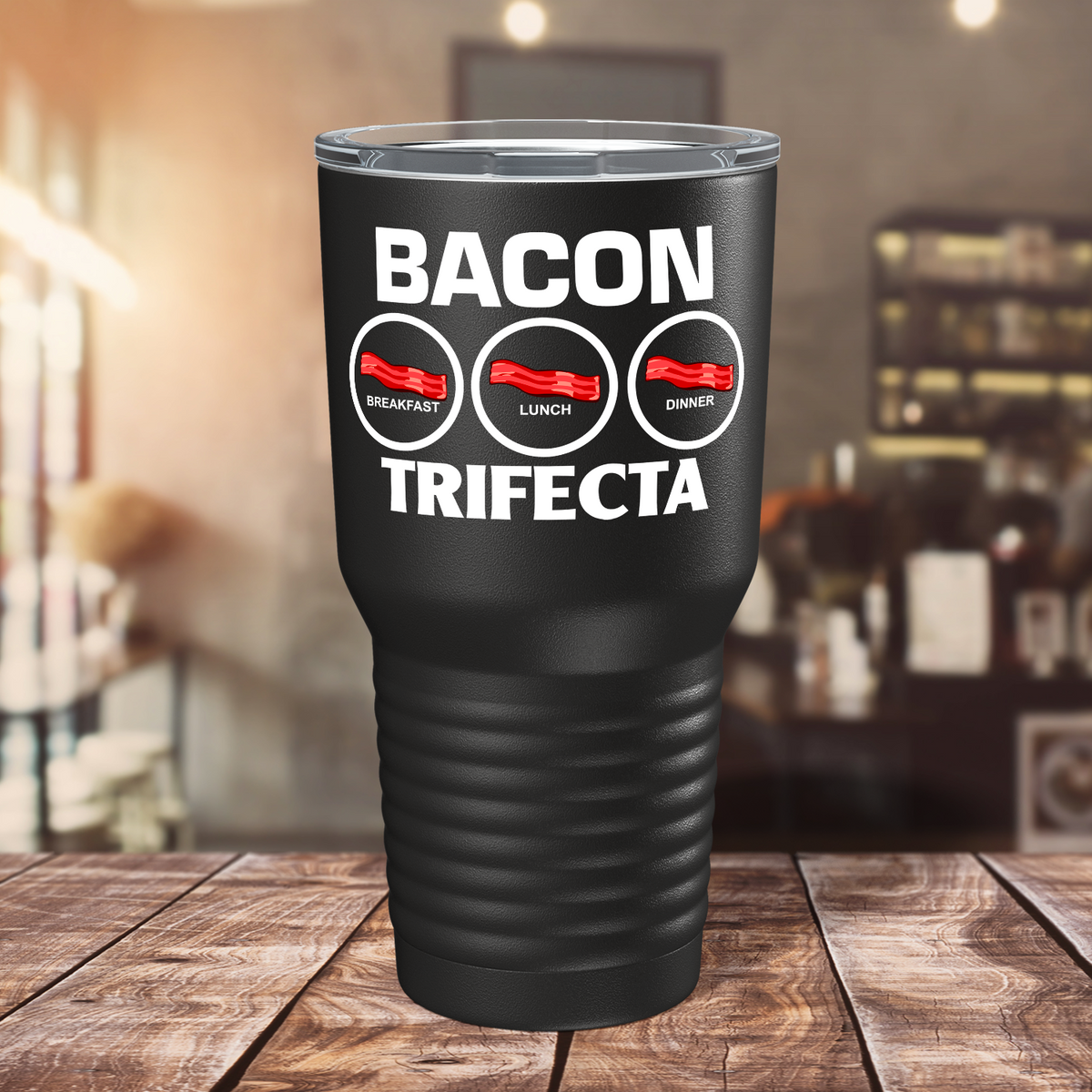 Bacon Trifecta on Black 30oz Bacon Tumbler