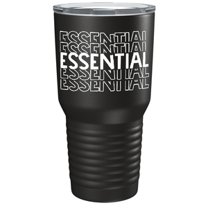 Essential on Black 30 oz Stainless Steel Essential Workers Tumbler