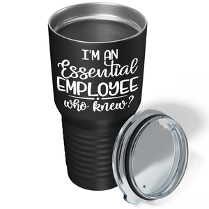 I'm An Essential Employee on Black 30 oz Stainless Steel Essential Workers Tumbler