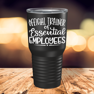 Official Trainer Essential Employee OTB on Black 30 oz Stainless Steel Essential Workers Tumbler