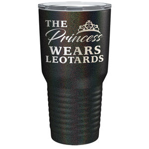 This Princess Wears Leotards Laser Engraved on Stainless Steel Gymnastics Tumbler