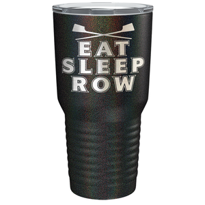 Eat Sleep Row Crew Laser Engraved on Stainless Steel Crew Tumbler