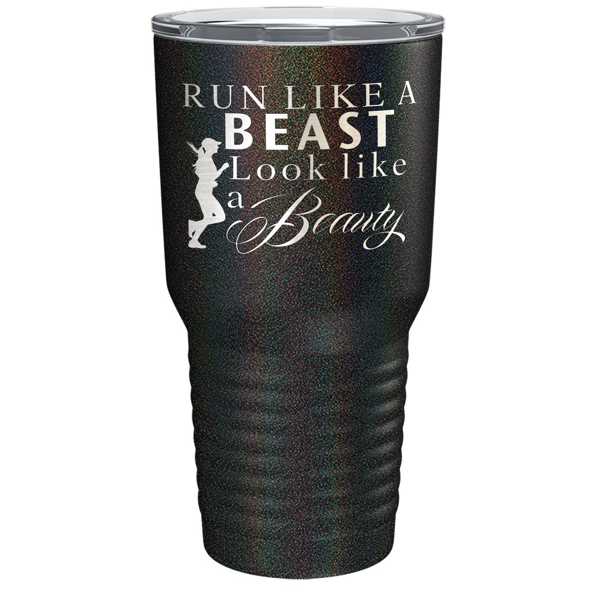 Run Like a Beast Look Like a Beauty Laser Engraved on Stainless Steel Cross Country Tumbler
