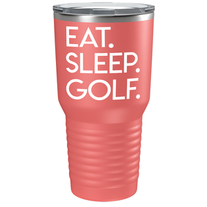 Eat Sleep Golf on Stainless Steel Golf Tumbler