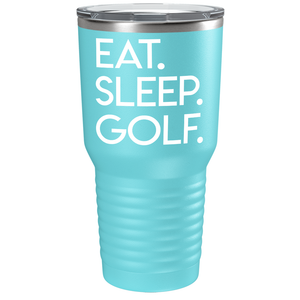 Eat Sleep Golf on Stainless Steel Golf Tumbler
