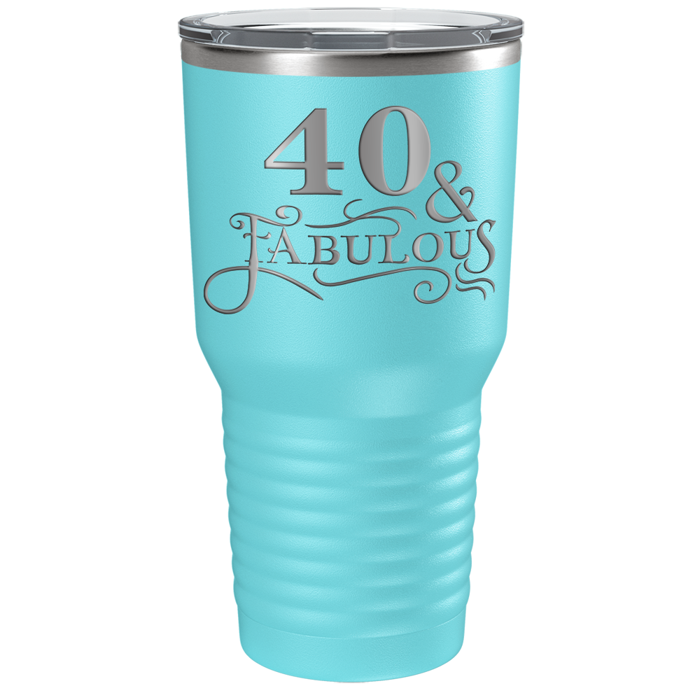 40 & Fabulous on Stainless Steel Birthday Tumbler