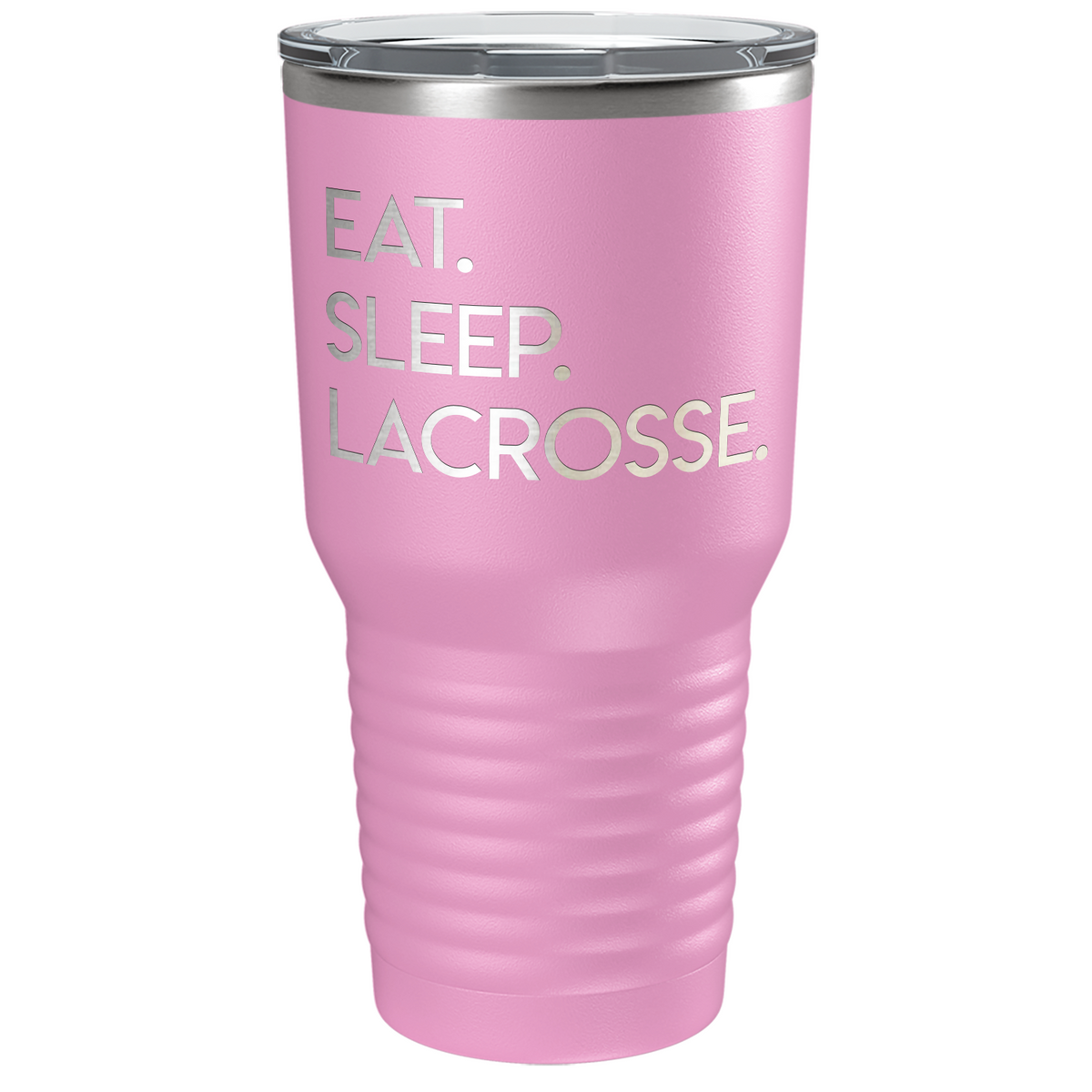 Eat Sleep Lacrosse Laser Engraved on Stainless Steel Lacrosse Tumbler