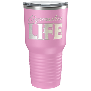 Gymnastics Life Laser Engraved on Stainless Steel Gymnastics Tumbler