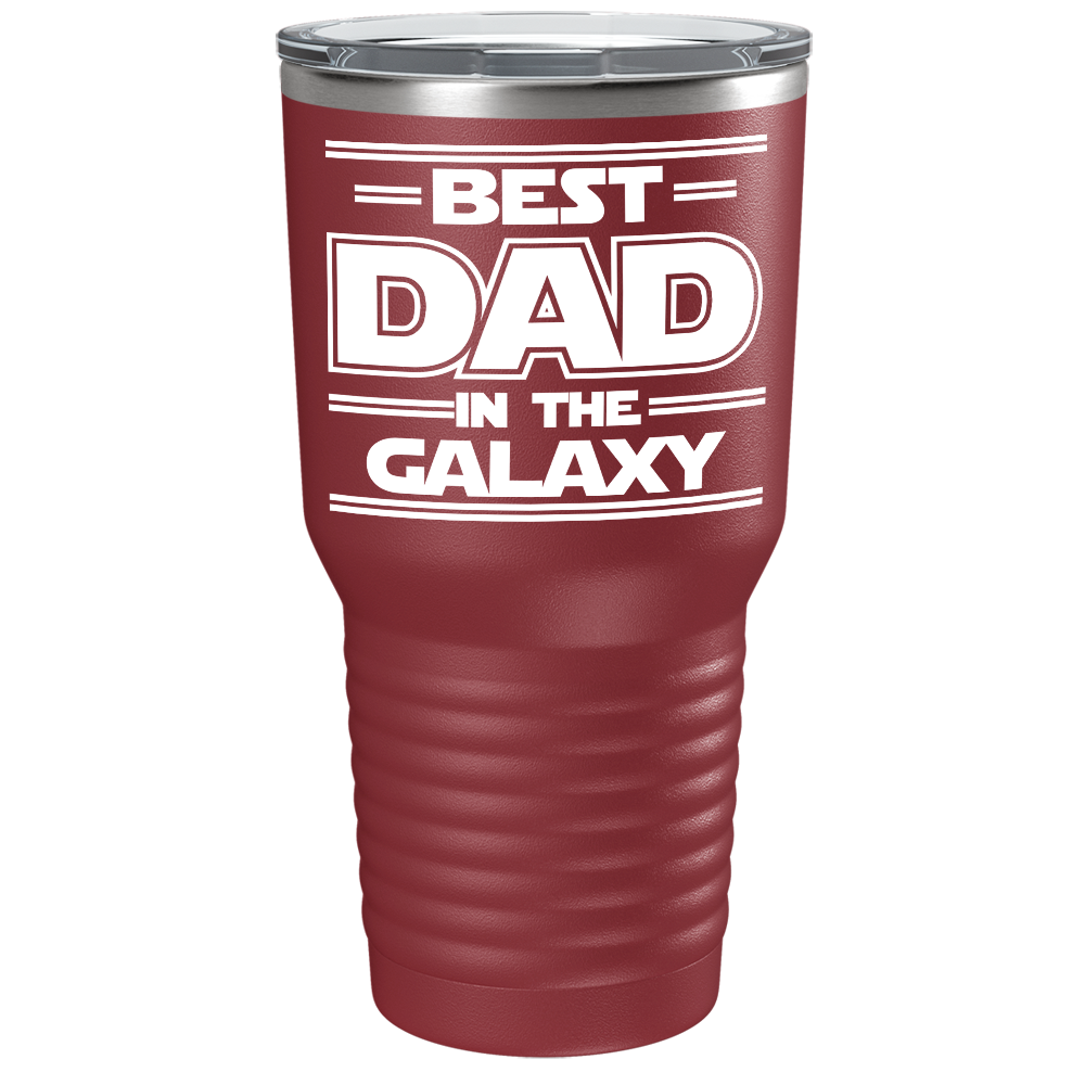 Best Dad in the Galaxy on Stainless Steel Dad Tumbler