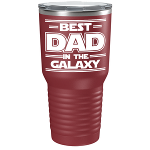 Best Dad in the Galaxy on Stainless Steel Dad Tumbler