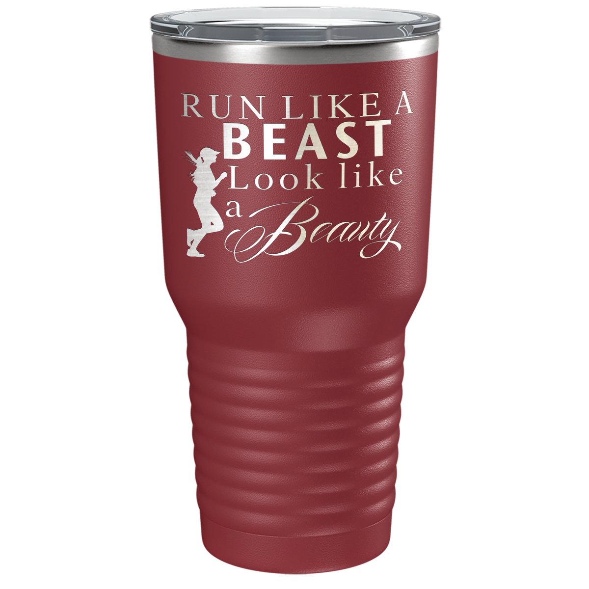 Run Like a Beast Look Like a Beauty Laser Engraved on Stainless Steel Cross Country Tumbler