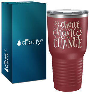Choice Chance Change Laser Engraved on Stainless Steel Motivational Tumbler
