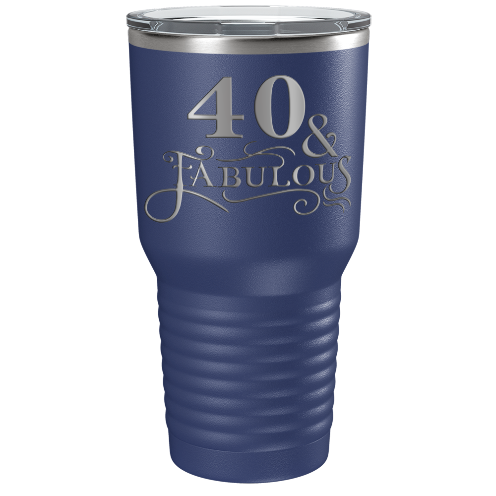 40 & Fabulous on Stainless Steel Birthday Tumbler