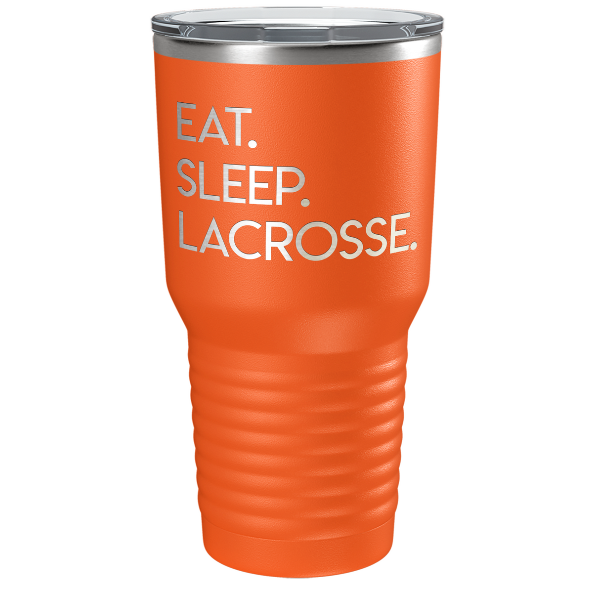 Eat Sleep Lacrosse Laser Engraved on Stainless Steel Lacrosse Tumbler