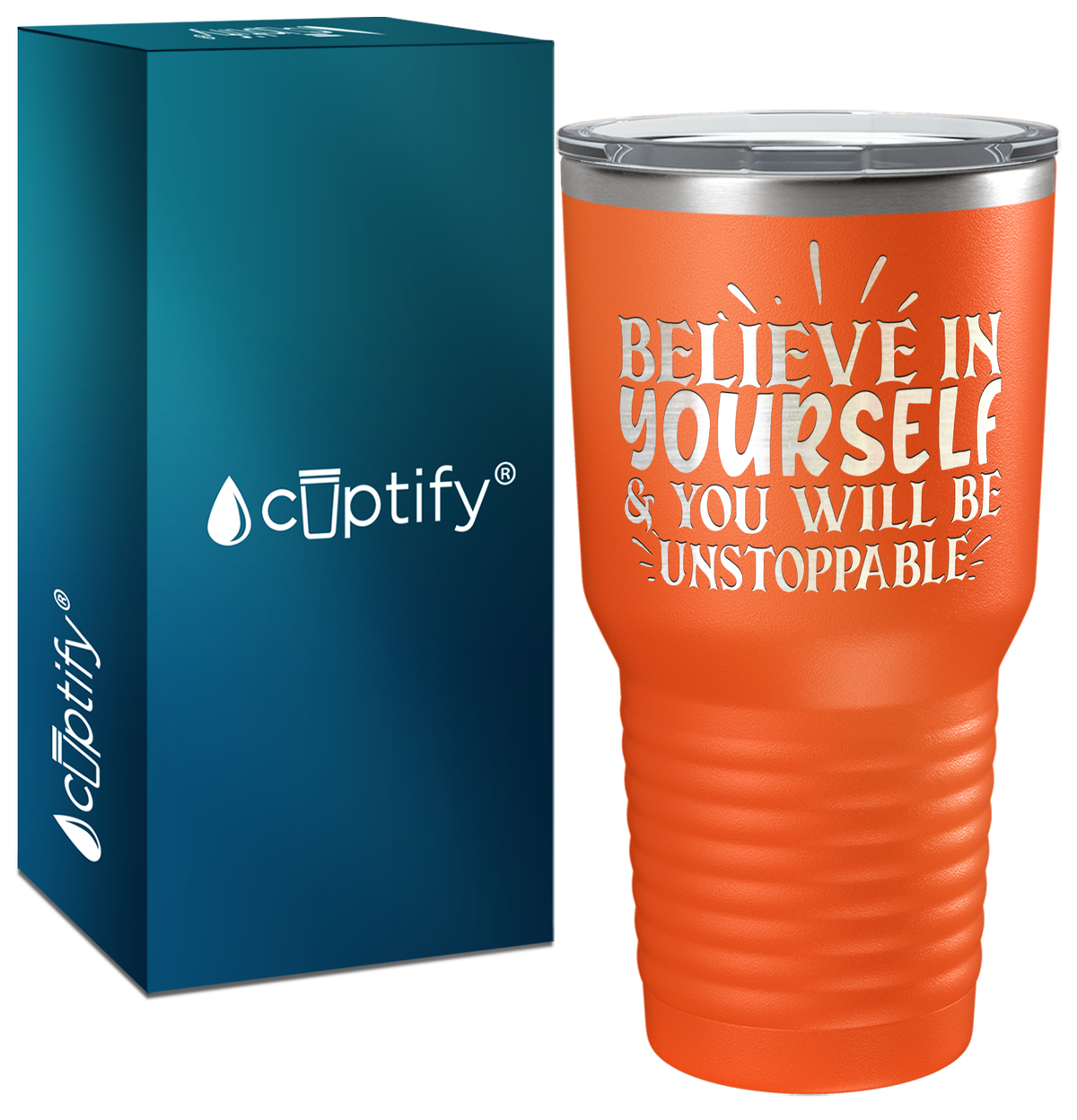 You Will be Unstoppable Laser Engraved on Stainless Steel Motivational Tumbler