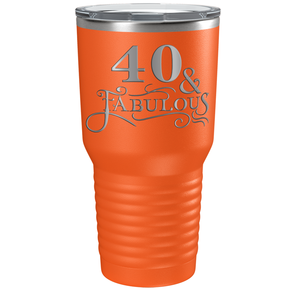 40 & Fabulous on Stainless Steel Birthday Tumbler
