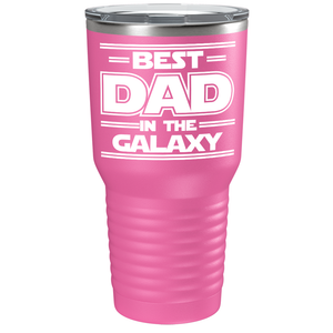 Best Dad in the Galaxy on Stainless Steel Dad Tumbler