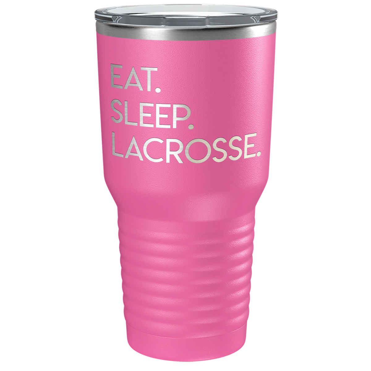 Eat Sleep Lacrosse Laser Engraved on Stainless Steel Lacrosse Tumbler