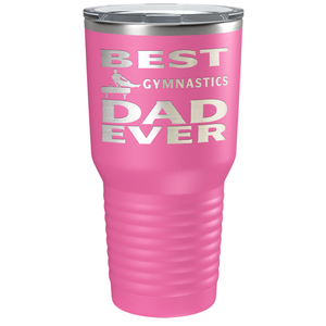 Best Gymnastics Dad Ever Laser Engraved on Stainless Steel Gymnastics Tumbler