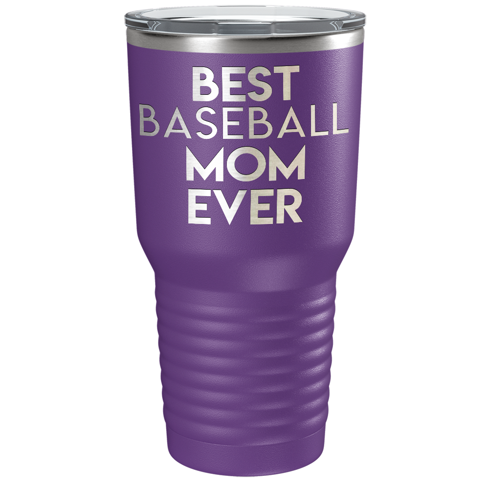 Best Baseball Mom Ever Laser Engraved on Stainless Steel Baseball Tumbler