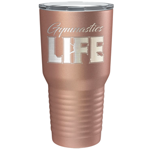 Gymnastics Life Laser Engraved on Stainless Steel Gymnastics Tumbler