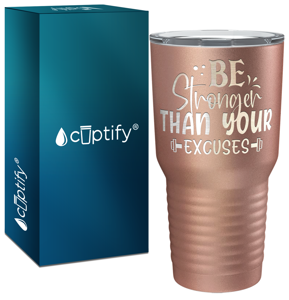 Be Stronger Than Your Excuses Laser Engraved on Stainless Steel Motivational Tumbler