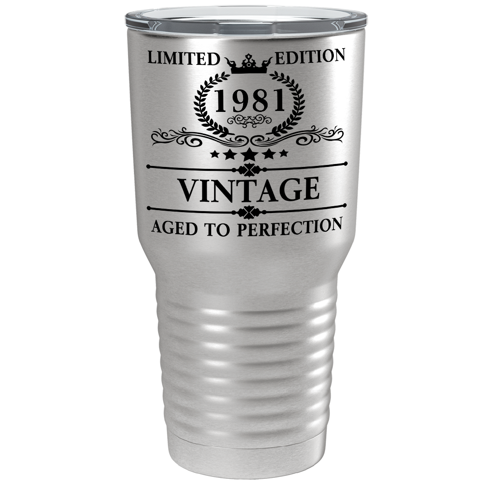 1981 Limited Edition Aged to Perfection 40th on Stainless Steel Tumbler