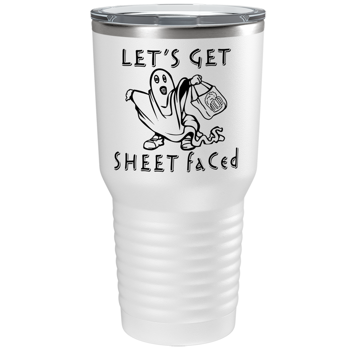 Let's Get Sheet Faced on Stainless Steel Halloween Tumbler