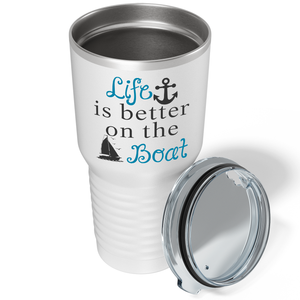 Life is Better on the Boat Blue on White 30 oz Stainless Steel Tumbler
