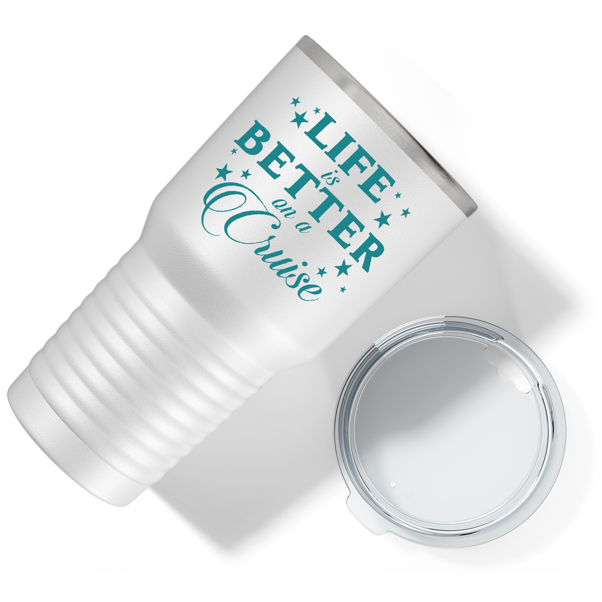 Life is Better on a Cruise on White 30 oz Stainless Steel Tumbler
