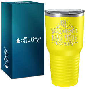 Be Stronger Laser Engraved on Stainless Steel Motivational Tumbler